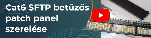 Cat6 SFTP patch panel szerelése videónkon